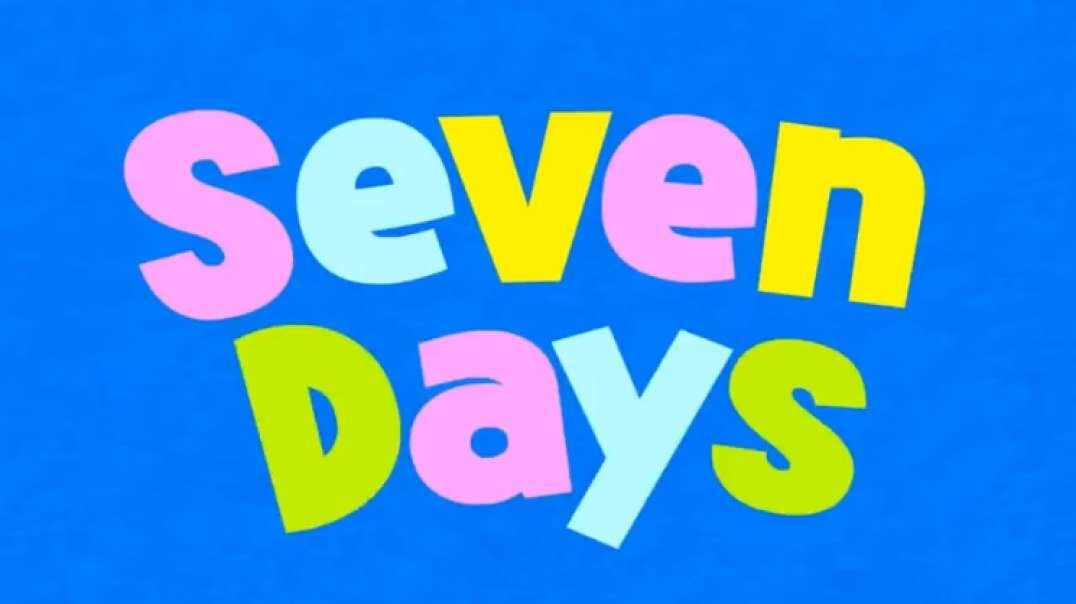【英文儿歌】Seven Days 一周七天