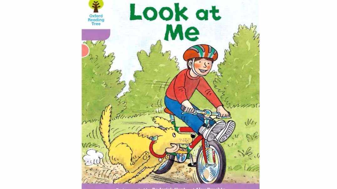 牛津阅读树 Look at Me 看我