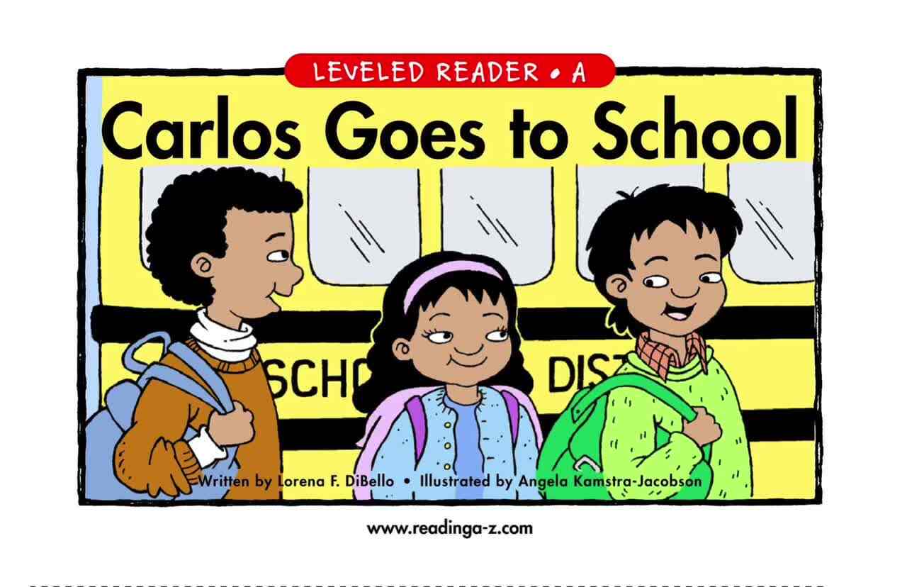 RAZ-A-Carlos Goes to School