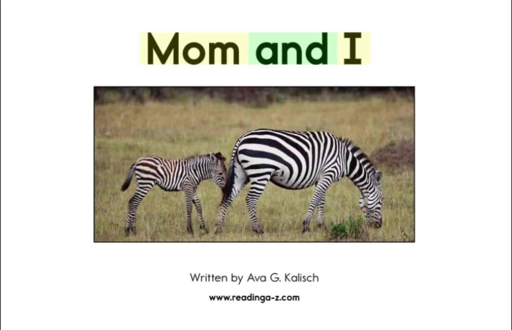 RAZ-A-Mom and I