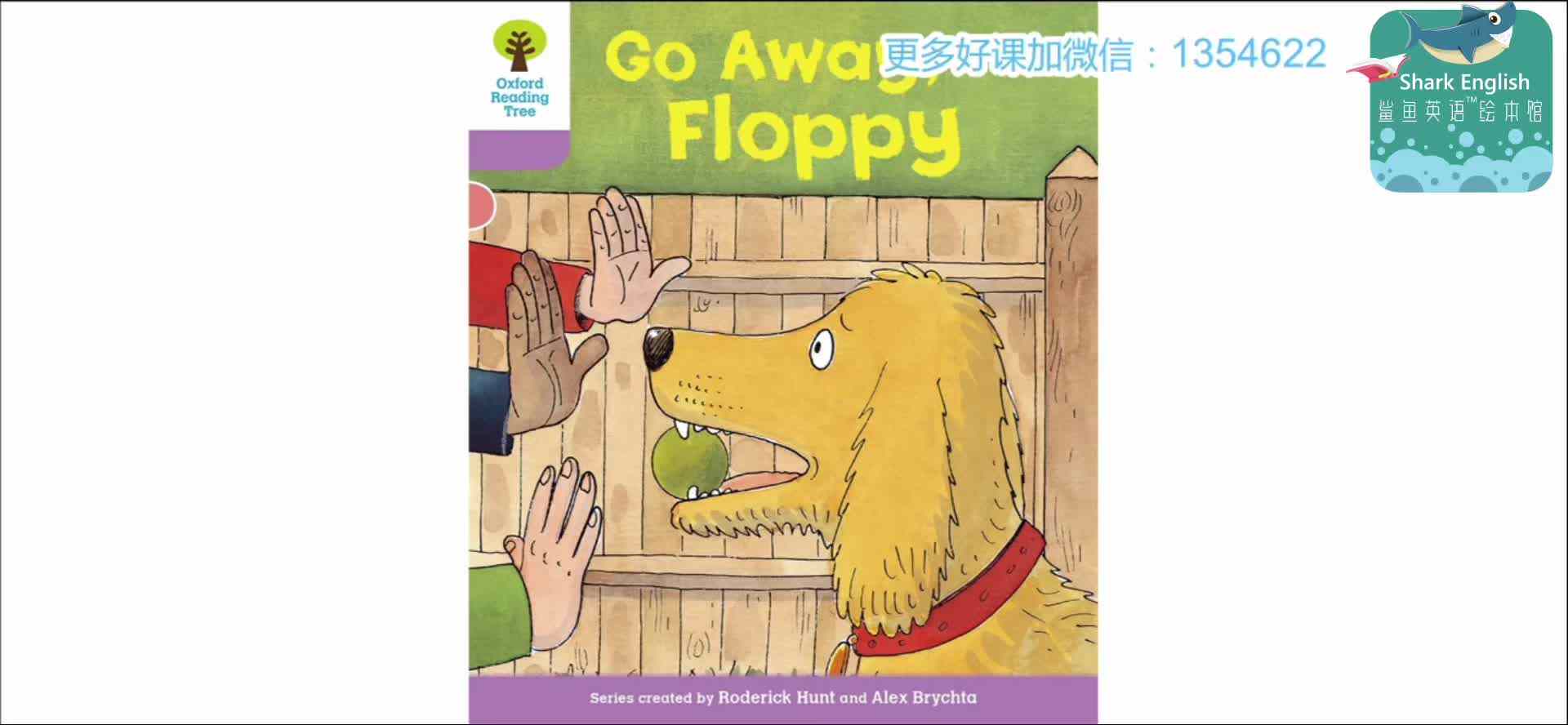 ORT5-正课-⁣⁣Go Away, Floppy