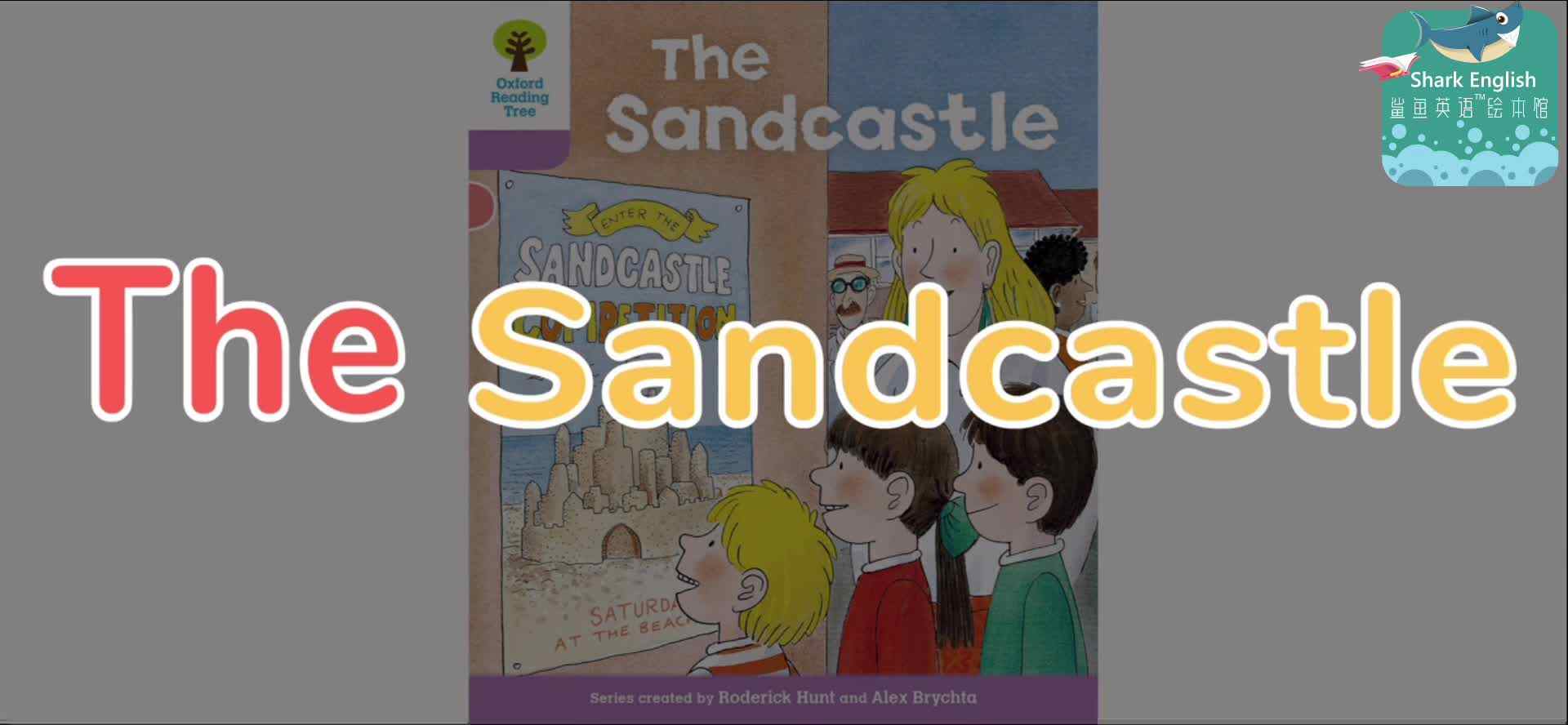 ORT18-正课-The sandcastle