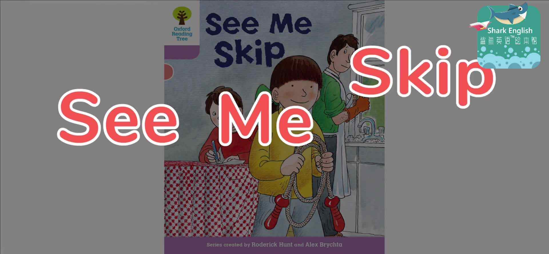 ORT23-正课-See me skip
