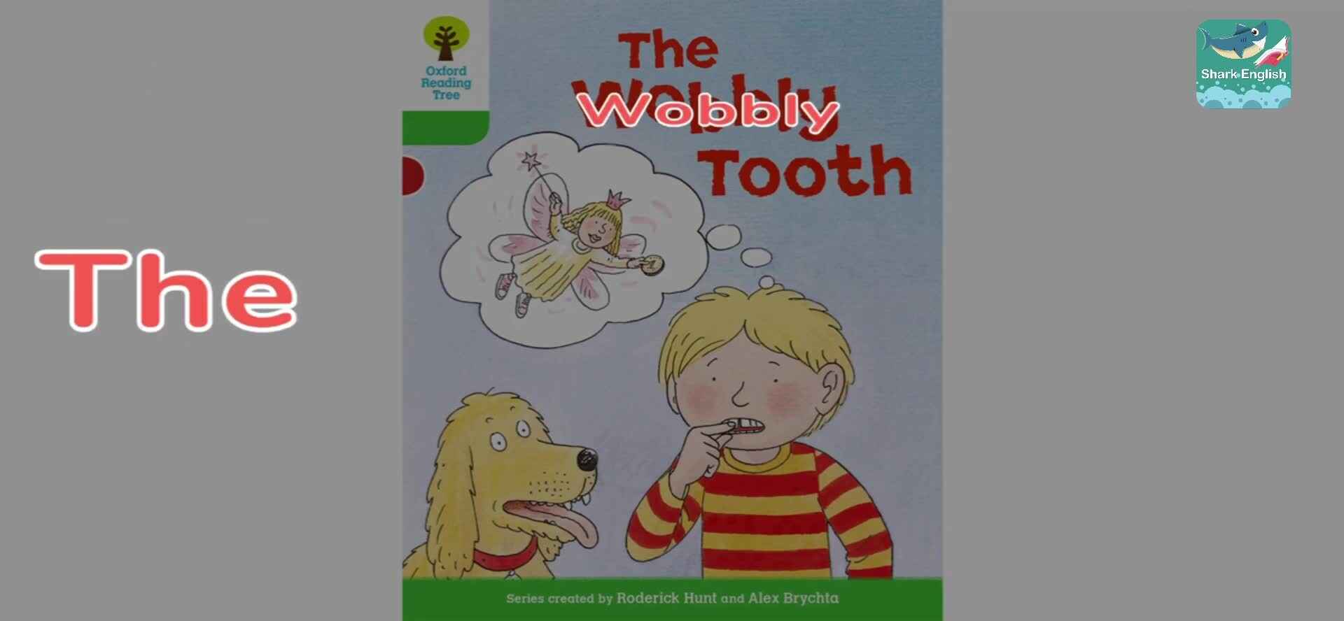 ORT24-正课2-The Wobbly Tooth