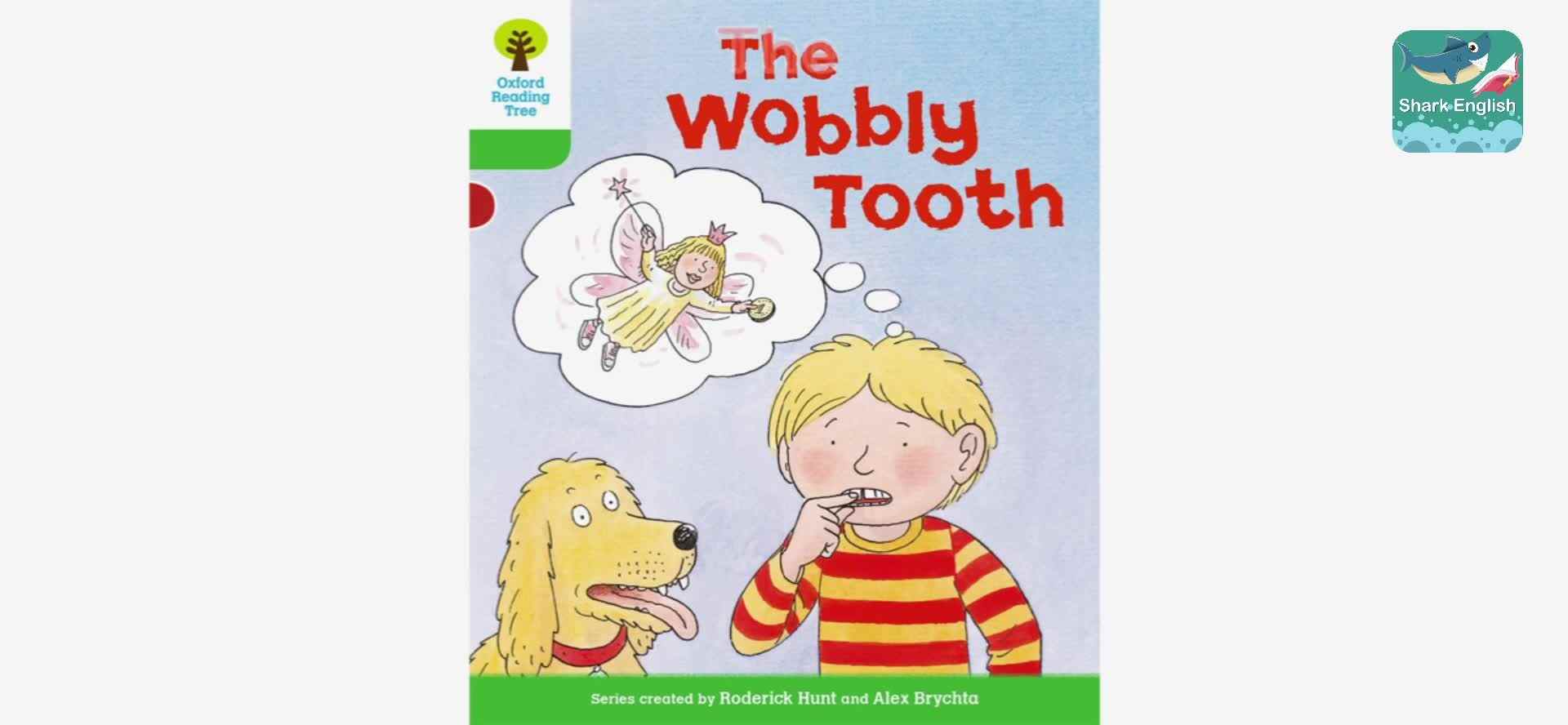 ORT24-正课1-The Wobbly Tooth