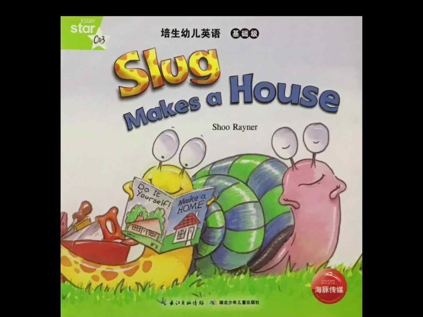 pearsonfoundation 32 Slug Makes a House